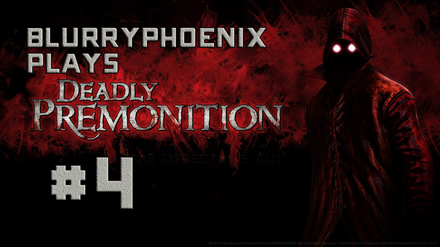 BlurryPhoenix Streams: Deadly Premonition (Pt. 4)