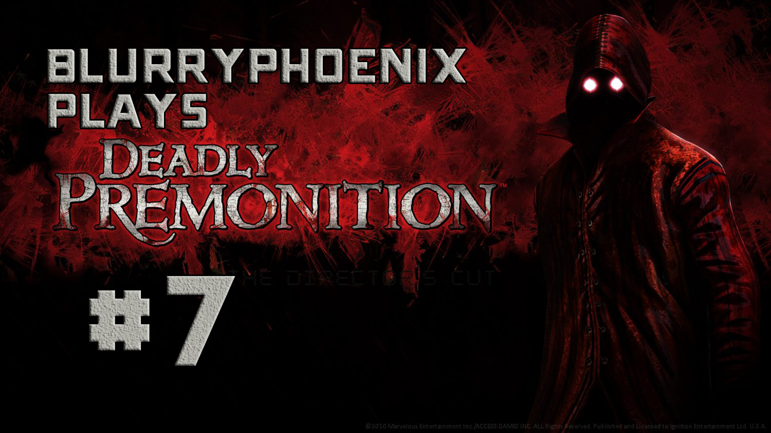 BlurryPhoenix Streams: Deadly Premonition (Pt. 7)